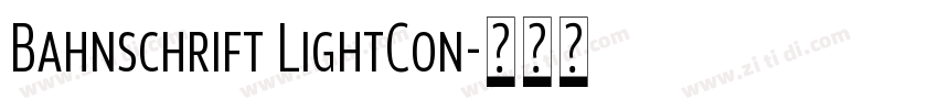 Bahnschrift LightCon字体转换